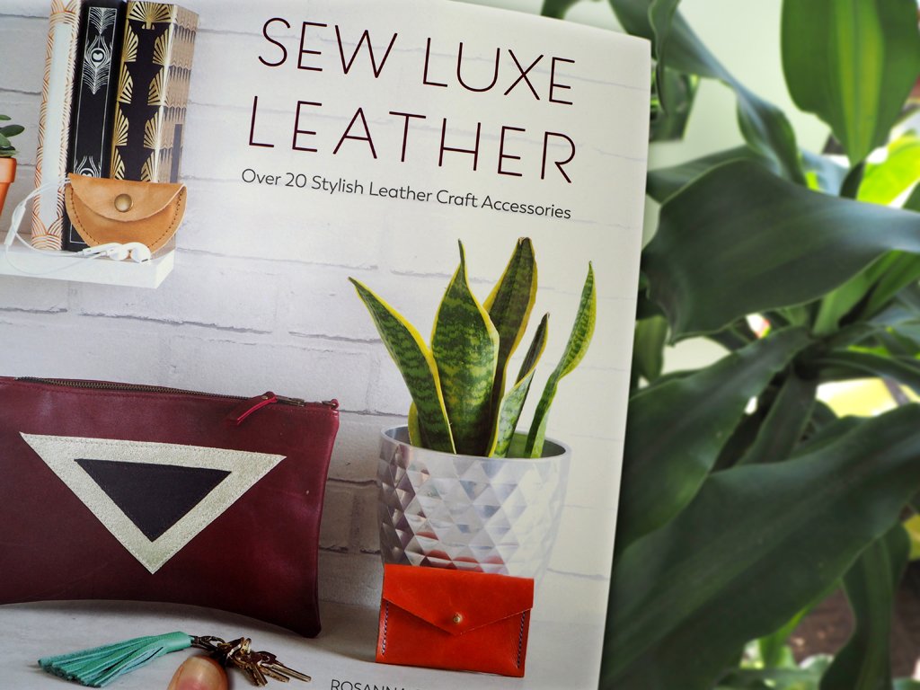 Sew Luxe Leather by Rosanna Gethin